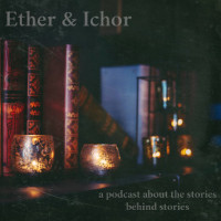 ether and ichor