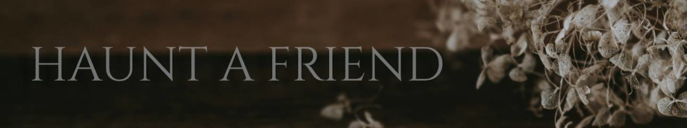 haunt a friend banner